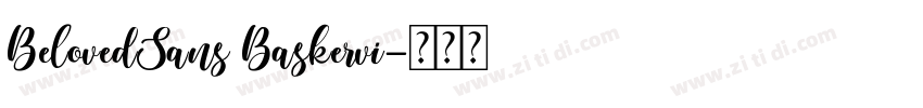 BelovedSans Baskervi字体转换